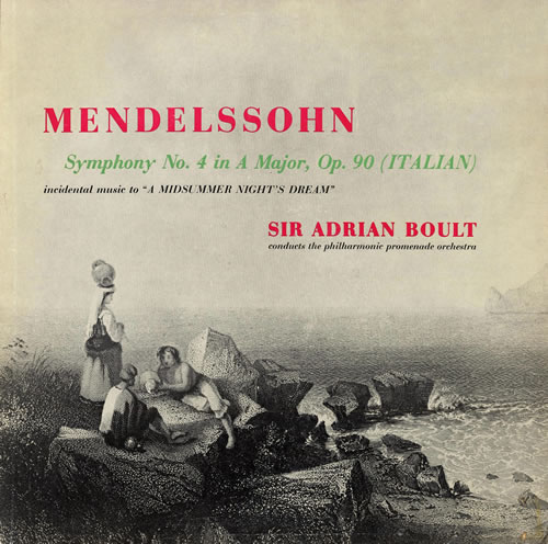 メンデルスゾーン／交響曲第４番「イタリア」 ボールト