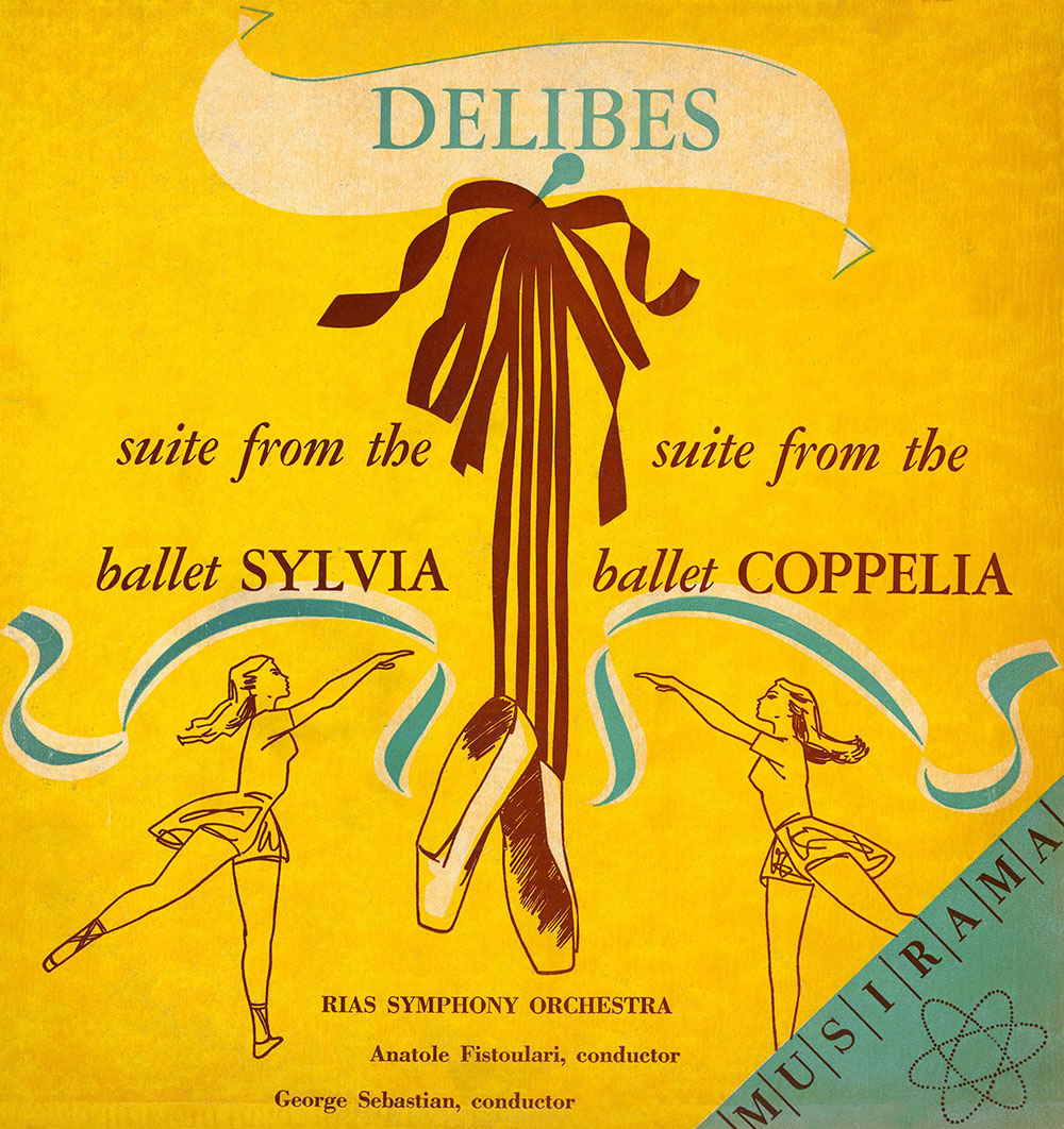 ドリーブ／バレエ音楽「シルヴィア」、「コッペリア」　フィストゥラーリ、セバスティアン