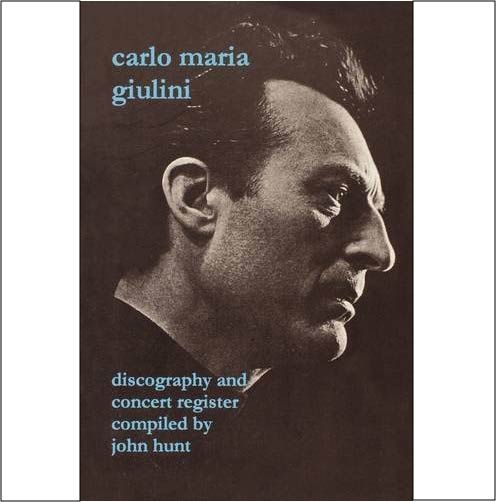 John Hunt カタログ「Carlo Maria Giulini」
