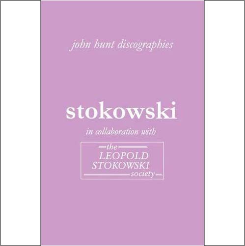 John Hunt カタログ「Leopold Stokowski」(Second Edition )