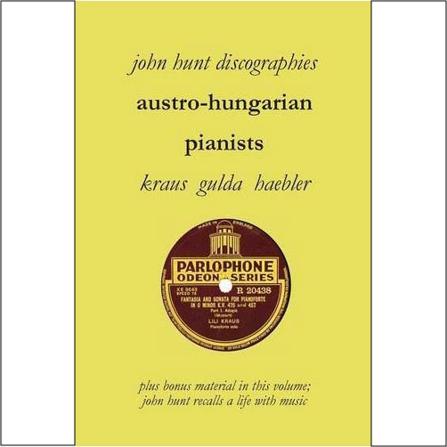 John Hunt カタログ「Austro-Hungarian Pianists」