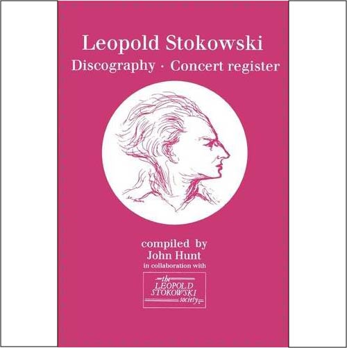 John Hunt カタログ「Leopold Stokowski」