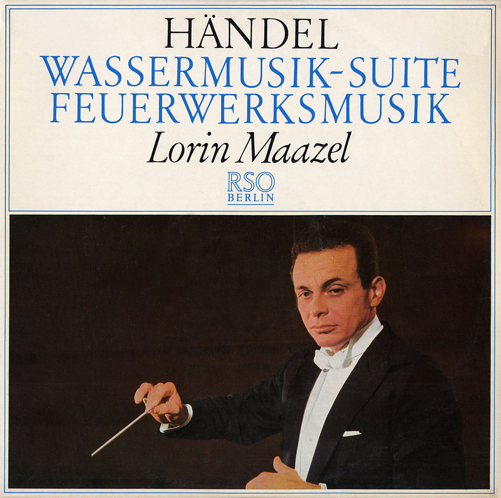 ヘンデル／「水上の音楽」組曲、王宮の花火の音楽　マゼール