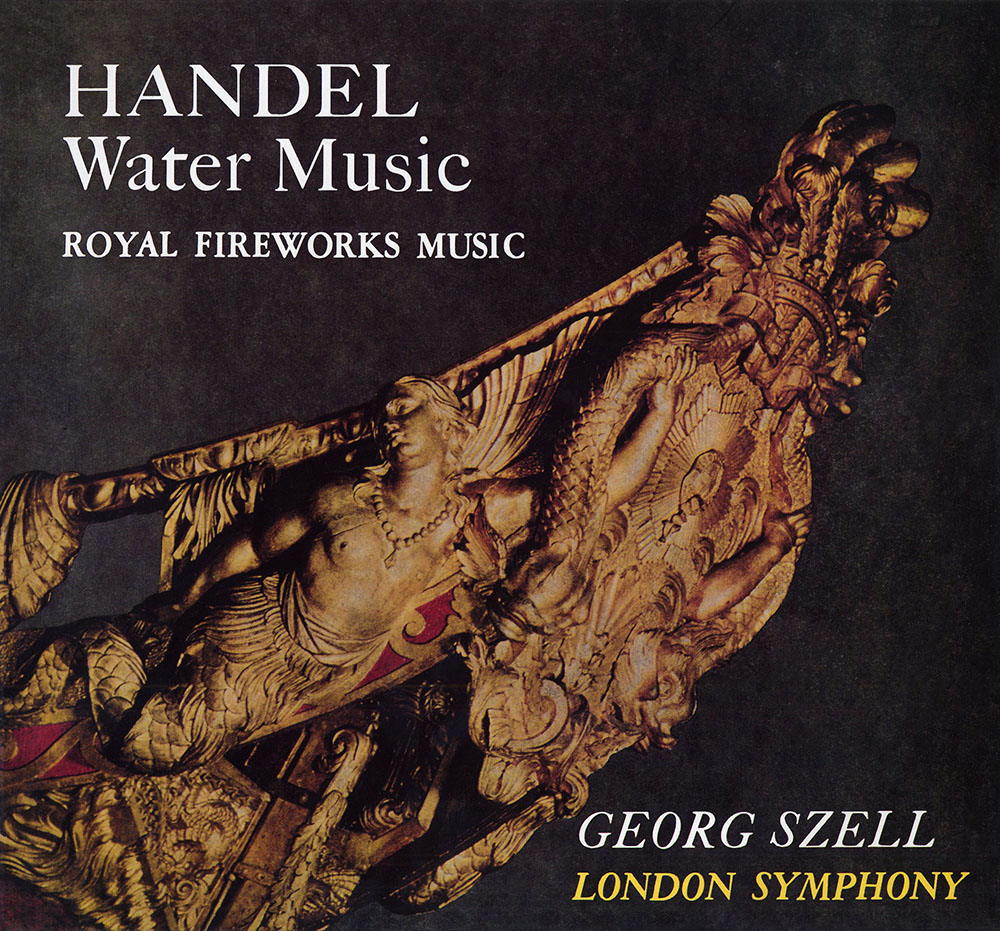 ヘンデル／組曲「水上の音楽」、組曲「王宮の花火の音楽」 セル
