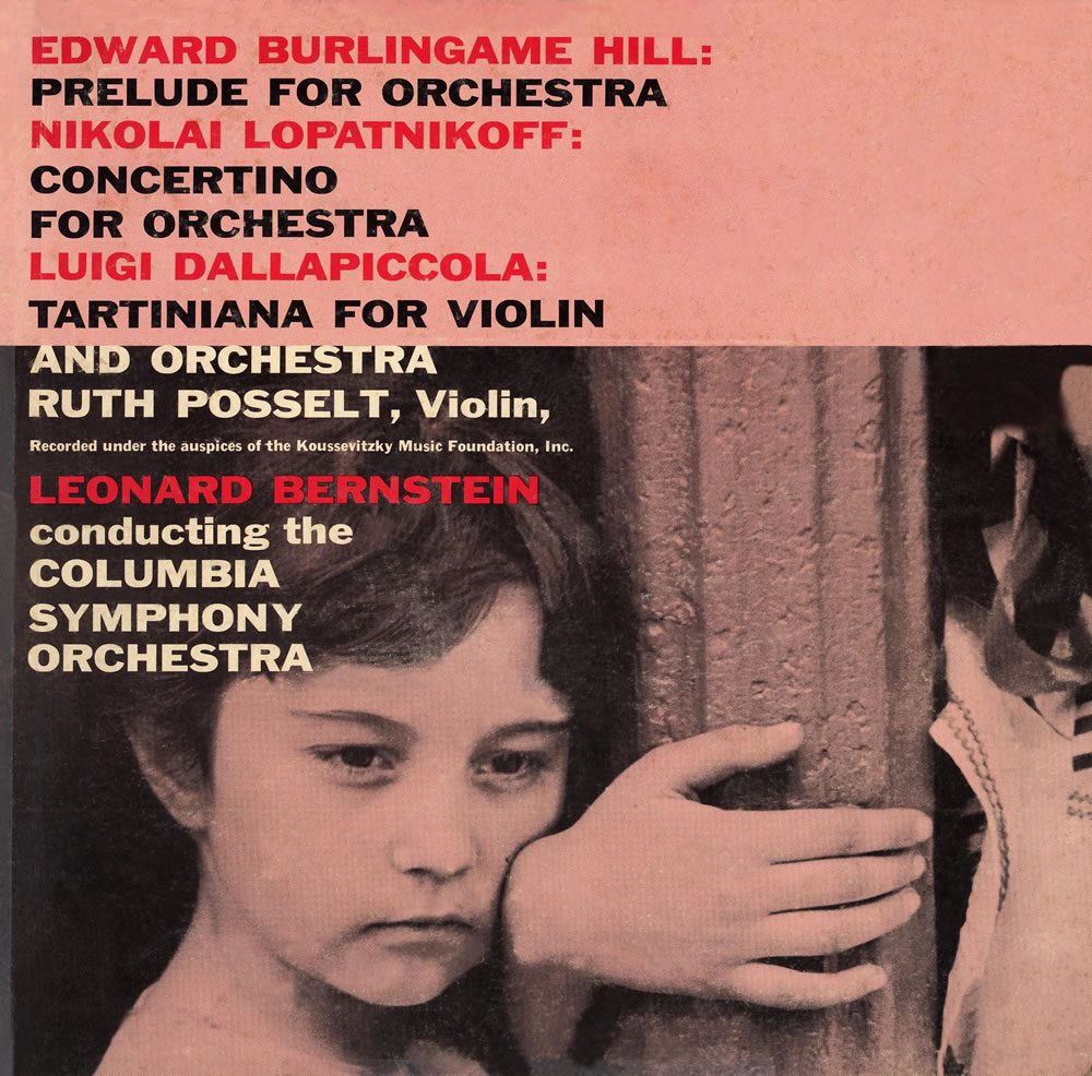 ヒル、ロパトニコフ、ダラピッコラ／作品集　バーンスタイン