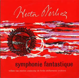 ベルリオーズ／幻想交響曲　オッテルロー
