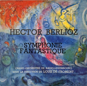 ベルリオーズ／幻想交響曲　フロマン