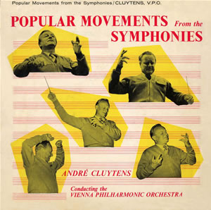 POPULAR MOVEMENTS FROM THE SYMPHONIES　クリュイタンス
