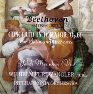 ベートーヴェン／ヴァイオリン協奏曲　フルトヴェングラー
