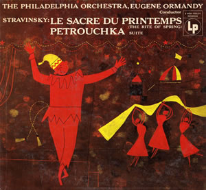 ストラヴィンスキー／バレエ音楽「春の祭典」 オーマンディ