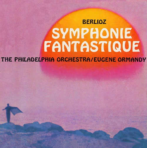 ベルリオーズ／幻想交響曲　オーマンディ